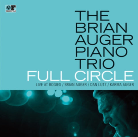 AUGER,BRIAN PIANO TRIO - FULL CIRCLE - LIVE AT BOGIE'S (Vinyl LP)