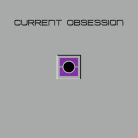 CURRENT OBSESSION - XXX (IMPORT) (Vinyl LP)