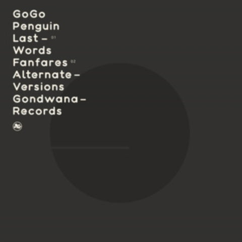 GOGO PENGUIN - LAST WORDS / FANFARES (ALTERNATE VERSIONS) (IMPORT) (Vinyl LP)