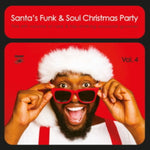 VARIOUS ARTISTS - SANTA'S FUNK & SOUL CHRISTMAS PARTY VOL. 4 (LP/7INCH) (Vinyl LP)