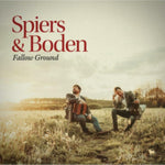 SPIERS & BODEN - FALLOW GROUND (Vinyl LP)