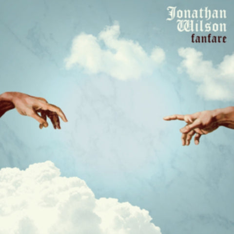 WILSON,JONATHAN - FANFARE (Vinyl LP)
