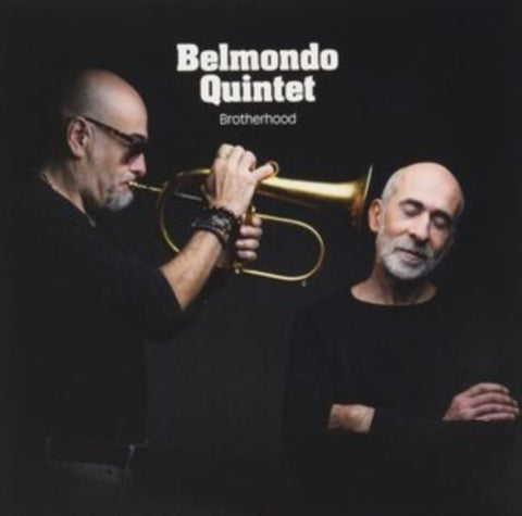 BELMONDO QUINTET FEAT. ERIC LEGNINI & SYLVAIN ROMANO & TONY RABESON - BROTHERHOOD (Vinyl LP)