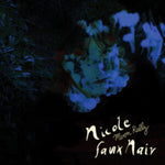 NICOLE FAUX NAIV - MOON RALLY (Vinyl LP)