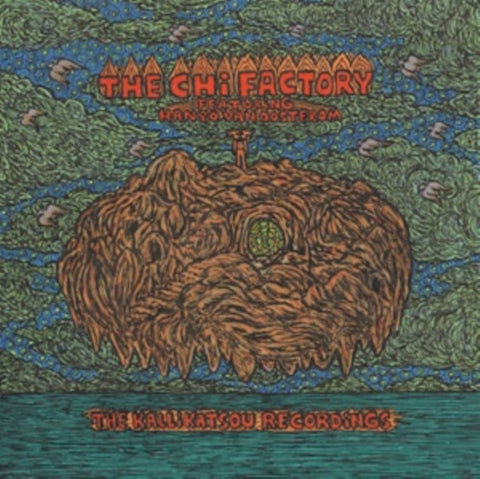 CHI FACTORY - KALLIKATSOU RECORDINGS (Vinyl LP)