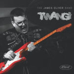OLIVER,JAMES BAND - TWANG (Vinyl LP)