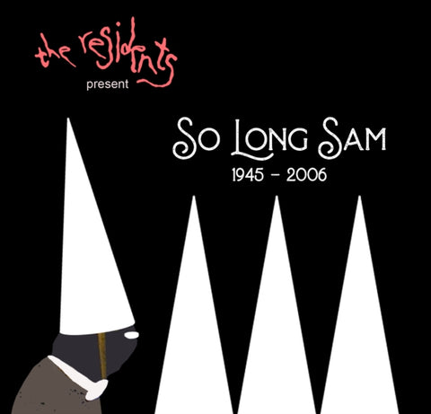 RESIDENTS - SO LONG SAM (1945-2006) (2CD) (CD Version)