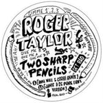 TAYLOR,ROGER - TWO SHARP PENCILS (GET BAD) (Vinyl LP)