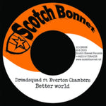 DREADSQUAD (FT EVERTON CHAMBERS) - BETTER WORLD (Vinyl)