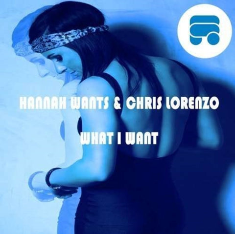 HANNAH WANTS & CHRIS LORENZO - WHAT I WANT (Vinyl)
