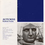 AUTUMNS - DYSLEXIA TRACKS (Vinyl LP)