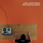 U-ZIQ - LUNATIC HARNESS (25TH ANNIVERSARY EDITION/2CD)