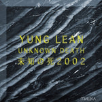 YUNG LEAN - UNKNOWN DEATH 2002 (Vinyl LP)