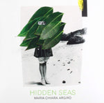 ARGIRO,MARIA CHIARA - HIDDEN SEAS (Vinyl LP)