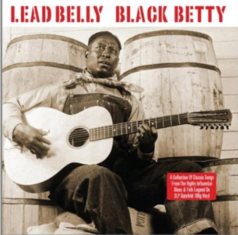 LEADBELLY - BLACK BETTY(Vinyl LP)