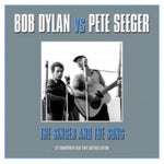 DYLAN,BOB / SEEGER,PETE - SINGER & THE SONG (Vinyl LP)