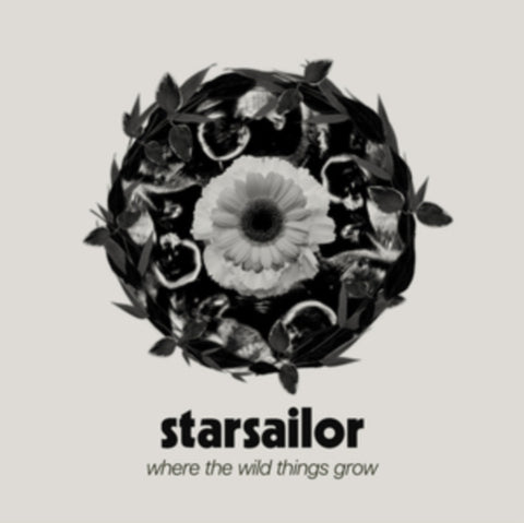 STARSAILOR - WHERE THE WILD THINGS GROW (Vinyl LP)
