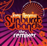 NEGRO & THE SUNBURST BAND,JOEY - REMIXES (2CD) (CD)