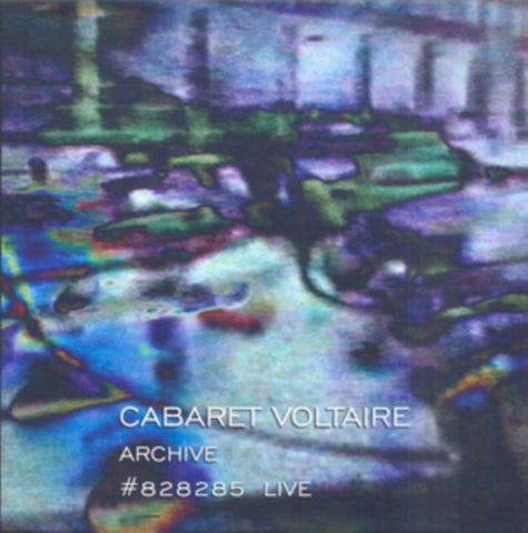 CABARET VOLTAIRE - ARCHIVE #828285 LIVE (3CD)