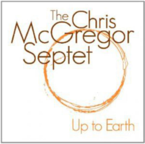 MCGREGOR,CHRIS SEPTET - UP TO EARTH (IMPORT) (Vinyl LP)