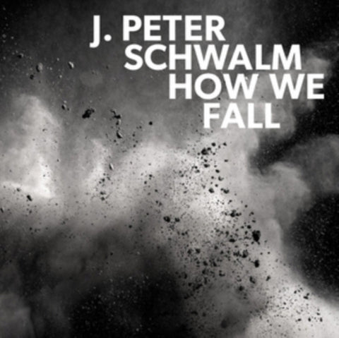 SCHWALM,JAN-PETER - HOW WE FALL (Vinyl LP)