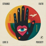 STRANGE FAITH - LOVE AND POVERTY (Vinyl LP)