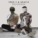 FRED V & GRAFIX - RECOGNISE (GATEFOLD) (Vinyl)
