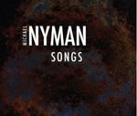NYMAN,MICHAEL / SUMMERS,HILARY / LEONARD,SARAH - SONGS: CELAN / 8 LUST / ACTS OF BEAUTY (3CD BOX)