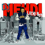 DJ MEHDI - LUCKY BOY (LP/CD) (Vinyl LP)