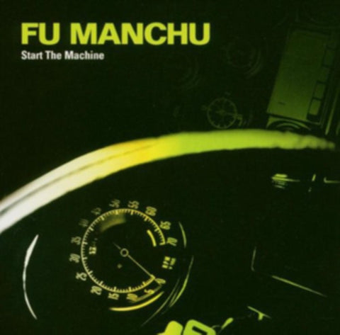 FU MANCHU - START THE MACHINE (NEON GREEN/BLACK SPLATTER VINYL/FLEXI DISC) (Vinyl LP)