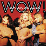 BANANARAMA - WOW (COLORED VINYL/CD) (Vinyl LP)