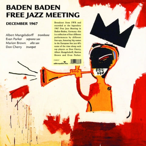 CHERRY,DOM & FRIENDS - BADEN BADEN FREE JAZZ MEETING, DECEMBER 1967 - SWR BROADCAST (Vinyl LP)