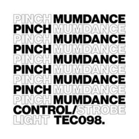PINCH & MUMDANCE - CONTROL / STROBE LIGHT (Vinyl LP)