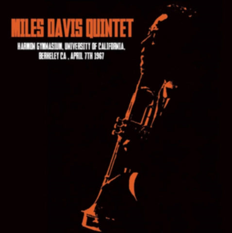 DAVIS,MILES QUINTET - HARMON GYMNASIUM, UNIVERSITY OF CALIFORNIA, BERKELEY CA, APRIL 7T (Vinyl LP)