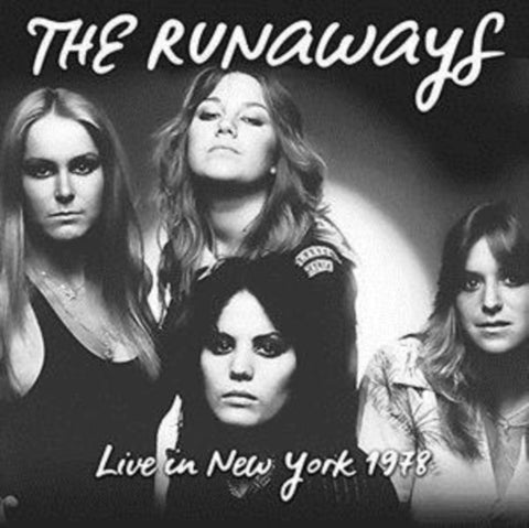 RUNAWAYS - LIVE IN NEW YORK 1978 (Vinyl LP)