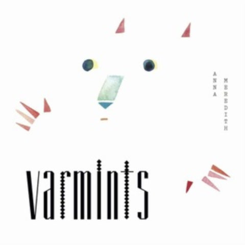 MEREDITH,ANNA - VARMINTS (Vinyl LP)
