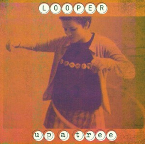 LOOPER - UP A TREE (25TH ANNIVERSARY EDITION) (Vinyl LP)