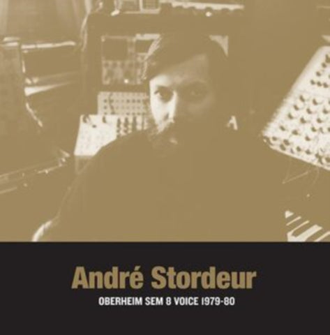 STORDEUR,ANDRE - OBERHEIM SEM 8 VOICE 1979-80 (Vinyl LP)