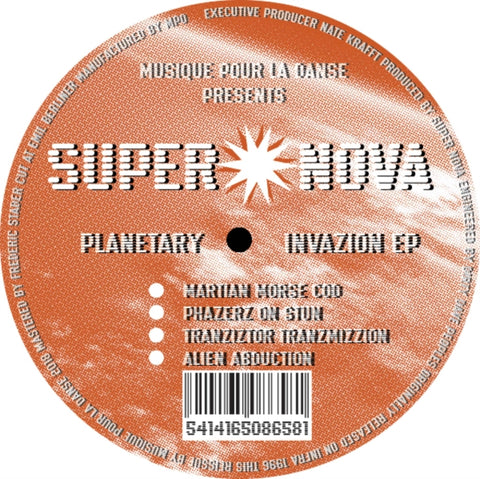 SUPER NOVA - PLANETARY INVAZION EP (Vinyl LP)