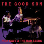 CAVE,NICK & THE BAD SEEDS - GOOD SON (Vinyl LP)