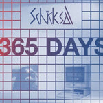 SCHICKSAL - 365 DAYS (Vinyl LP)