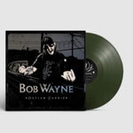WAYNE,BOB - OUTLAW CARNIE (GREEN VINYL)(Vinyl LP)