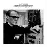 WIGGEN,KNUT - ELECTRONIC WORKS 1972-1975 (IMPORT) (Vinyl LP)