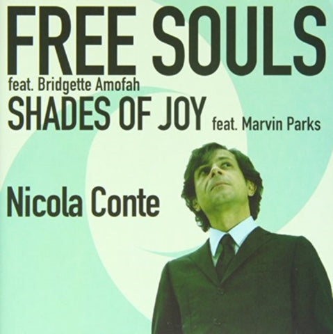 CONTE,NICOLA - FREE SOULS SHADES OF JOY (VINY (Vinyl LP)