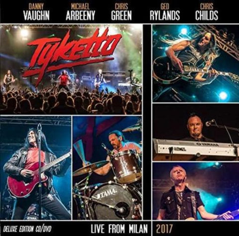 TYKETTO - LIVE IN MILAN 2017 (CD/DVD)