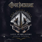 ONE DESIRE - ONE NIGHT ONLY - LIVE IN HELSINKI (CD/DVD)