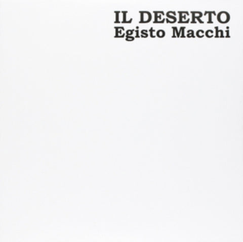 MACCHI,EGISTO - IL DESERTO (Vinyl LP)