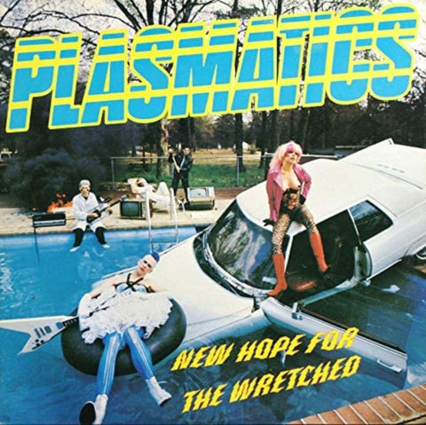 PLASMATICS - NEW HOPE FOR THE WRETCHED (Vinyl LP)