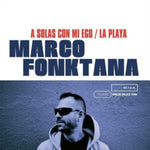 FONKTANA,MARCO - SOLAS CON MI EGO/LA PLAYA (Vinyl LP)