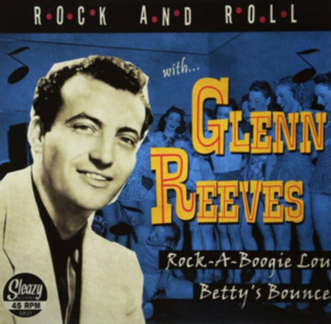 REEVES,GLENN - ROCK-A-BOOGIE / BETTY'S BOUNCE(Vinyl LP)